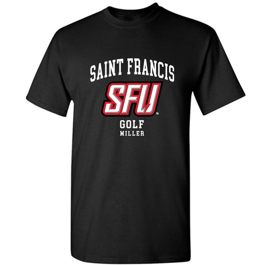 St. Francis - NCAA Men's Golf : Joseph Miller - Classic Fashion Shersey T-Shirt-0
