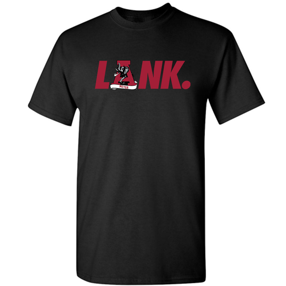 Alabama - Football Alumni : Scott Meyer - LANK™ LET ALL NAYSAYERS KNOW™ Generic Shersey T-Shirt
