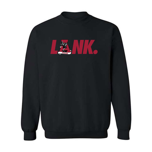 Alabama - Football Alumni : Kelly Johnson - LANK™ LET ALL NAYSAYERS KNOW™ Generic Shersey Crewneck Sweatshirt
