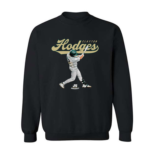 Jacksonville - NCAA Baseball : Clayton Hodges - Crewneck Sweatshirt-0