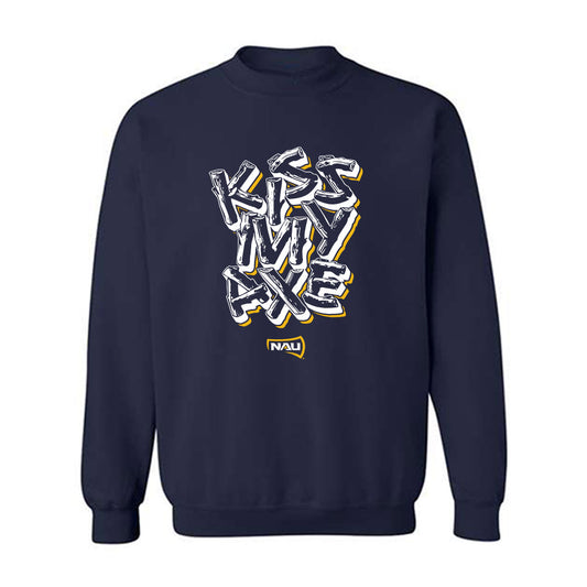 Northern Arizona - NCAA Women's Swimming & Diving : Kaci Kelaher - Kiss My Axe V1 Classic Shersey Crewneck Sweatshirt-0