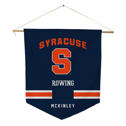 Syracuse - NCAA Women's Rowing : Ella Mckinley - Pennant - 18" x 21"-0