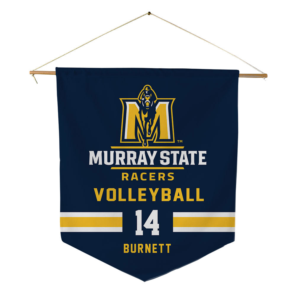 Murray State - NCAA Women's Volleyball : Lily Burnett - Pennant - 18" x 21"-0
