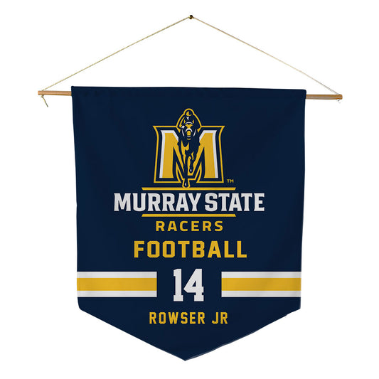 Murray State - NCAA Football : Keishawn Rowser Jr - Pennant - 18" x 21"-0