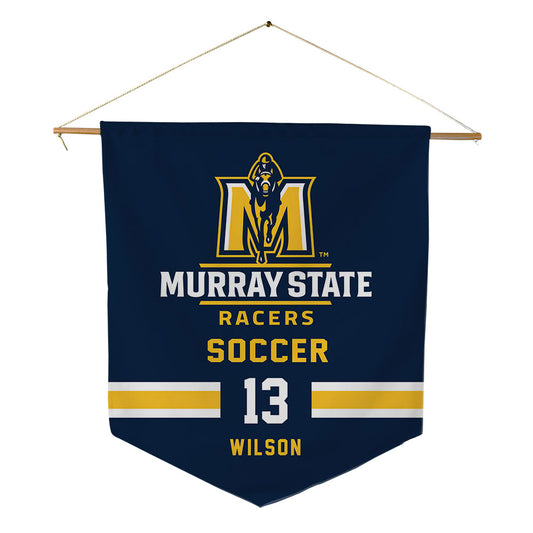 Murray State - NCAA Women's Soccer : Sami Wilson - Pennant - 18" x 21"-0
