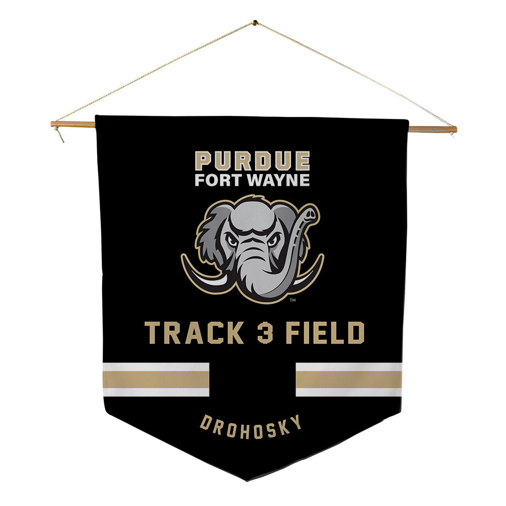 PFW - NCAA Men's Track & Field : Michael Drohosky - Pennant - 18" x 21"-0