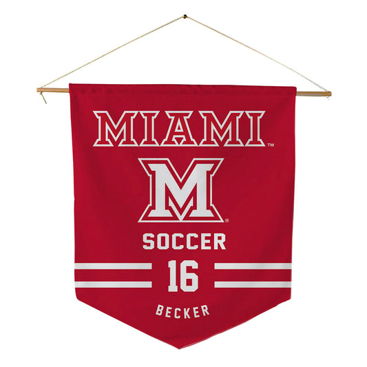 Miami of Ohio - NCAA Women's Soccer : Gracyn Becker - Pennant - 18" x 21"-0