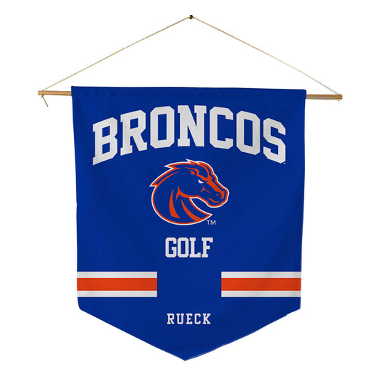 Boise State - NCAA Men's Golf : Cole Rueck - Pennant - 18" x 21"-0