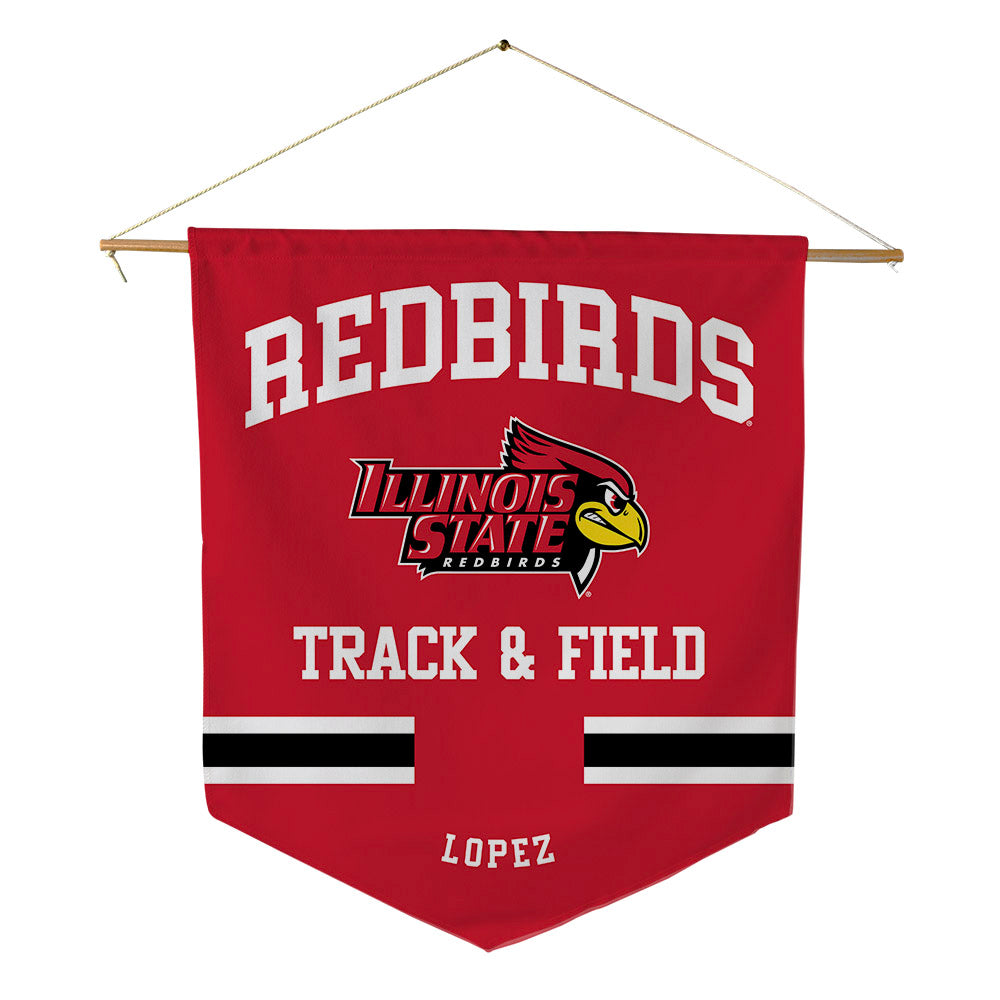 Illinois State - NCAA Men's Track & Field : Isaias Lopez - Pennant - 18" x 21"-0