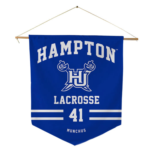 Hampton - NCAA Men's Lacrosse : Davis Munchus - Pennant - 18" x 21"-0
