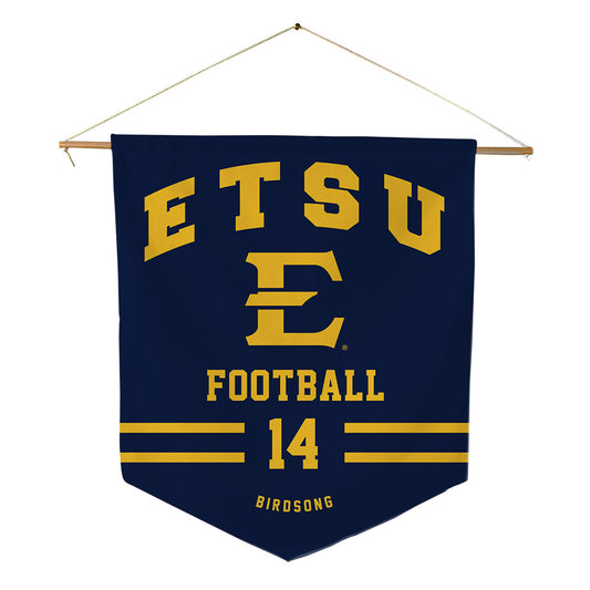East Tennessee State - NCAA Football : Qua Birdsong - Pennant - 18" x 21"-0