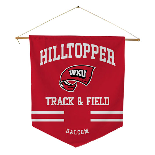 Western Kentucky - NCAA Men's Track & Field : Wade Balcom - Pennant - 18" x 21"-0