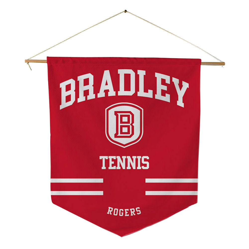 Bradley - NCAA Women's Tennis : Madi Rogers - Pennant - 18" x 21"-0