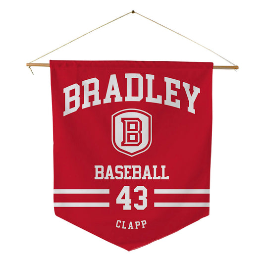 Bradley - NCAA Baseball : Reece Clapp - Pennant - 18" x 21"-0