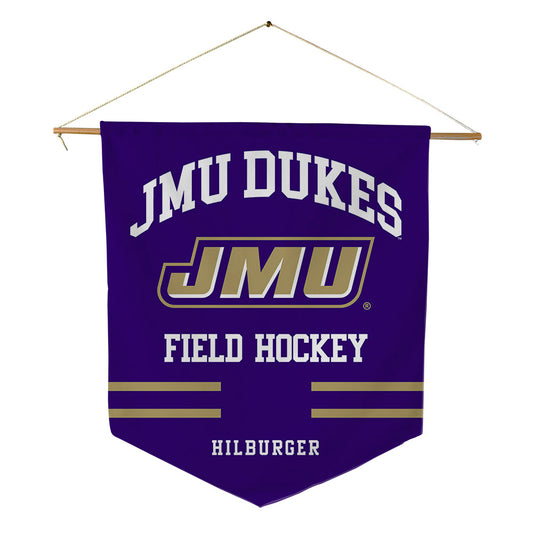 JMU - NCAA Women's Field Hockey : Mika Hilburger - Pennant - 18" x 21"-0