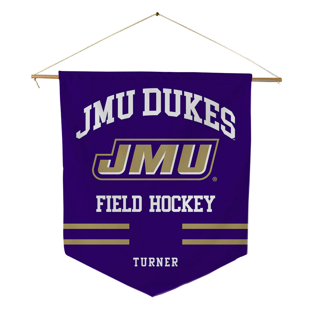 JMU - NCAA Women's Field Hockey : Lilly Turner - Pennant - 18" x 21"-0