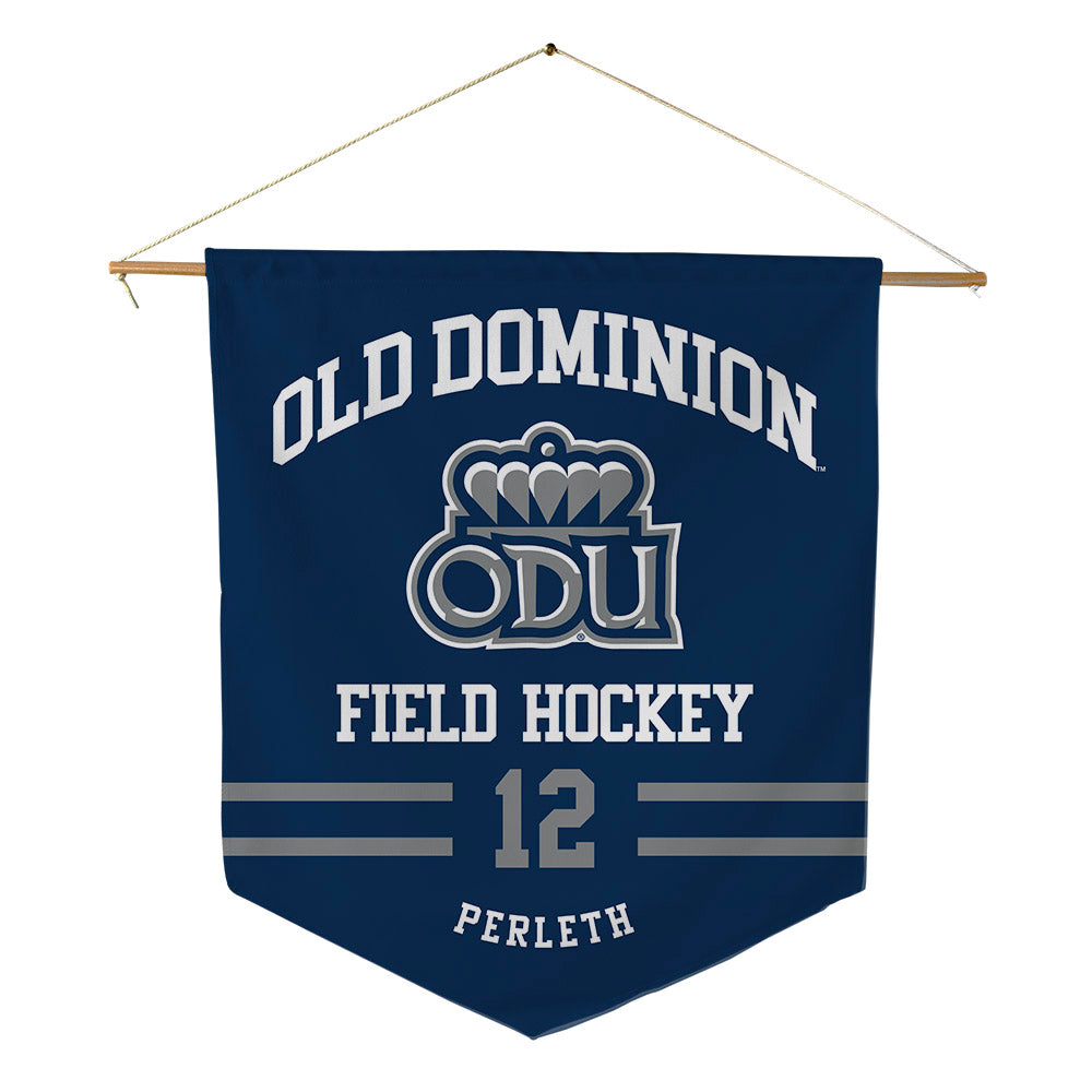 Old Dominion - NCAA Women's Field Hockey : Cosima Perleth - Pennant - 18" x 21"-0