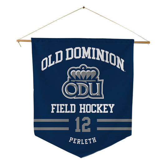 Old Dominion - NCAA Women's Field Hockey : Cosima Perleth - Pennant - 18" x 21"-0