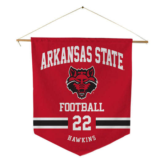 Arkansas State - NCAA Football : Cedric Hawkins - Pennant - 18" x 21"-0