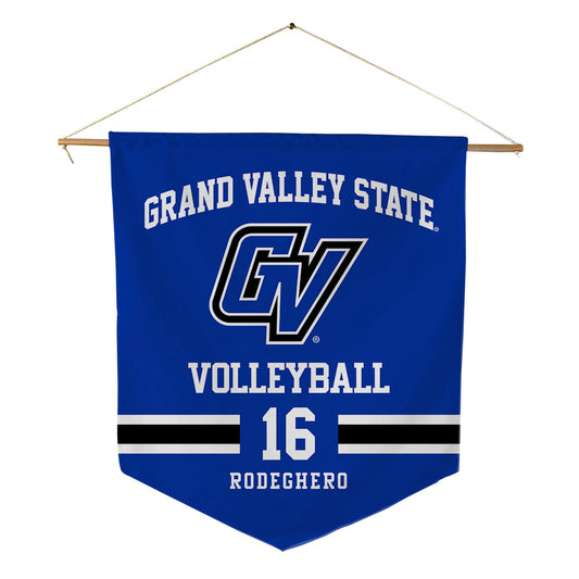 Grand Valley - NCAA Women's Volleyball : Taelynn Rodeghero - Pennant - 18" x 21"-0