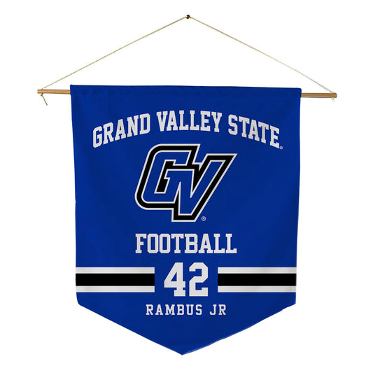 Grand Valley - NCAA Football : Antuane Rambus Jr - Pennant - 18" x 21"-0