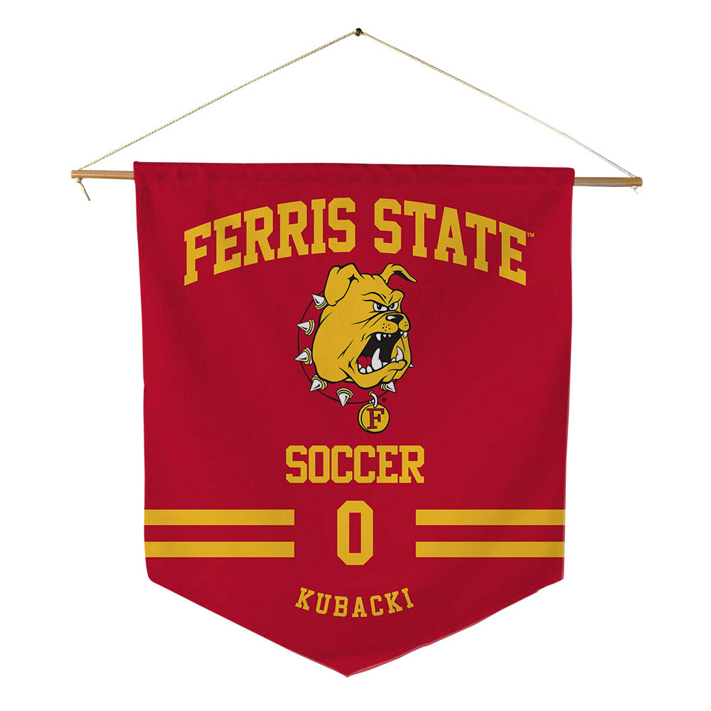 Ferris State - NCAA Women's Soccer : Lauren Kubacki - Pennant - 18" x 21"-0