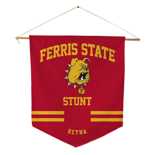 Ferris State - STUNT : Aliyah Reyna - Pennant - 18" x 21"-0