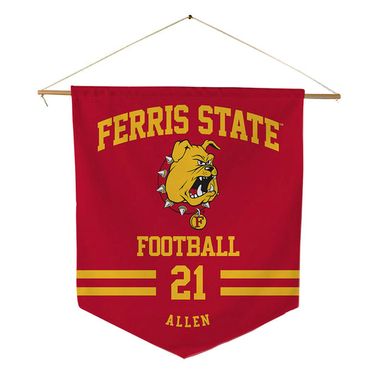 Ferris State - NCAA Football : Timothy Allen - Pennant - 18" x 21"-0
