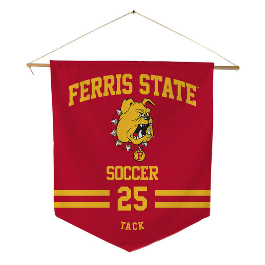 Ferris State - NCAA Women's Soccer : Cameron Tack - Pennant - 18" x 21"-0