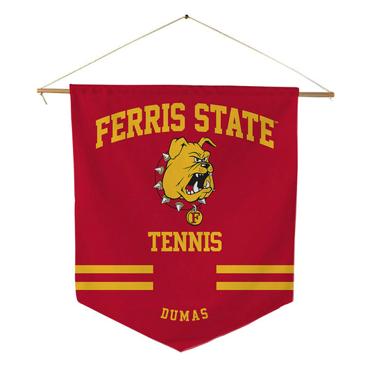 Ferris State - NCAA Women's Tennis : Kennedy Dumas - Pennant - 18" x 21"-0