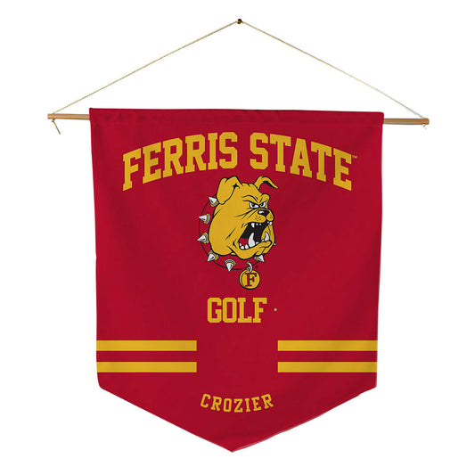 Ferris State - NCAA Women's Golf : Hallie Crozier - Pennant - 18" x 21"-0