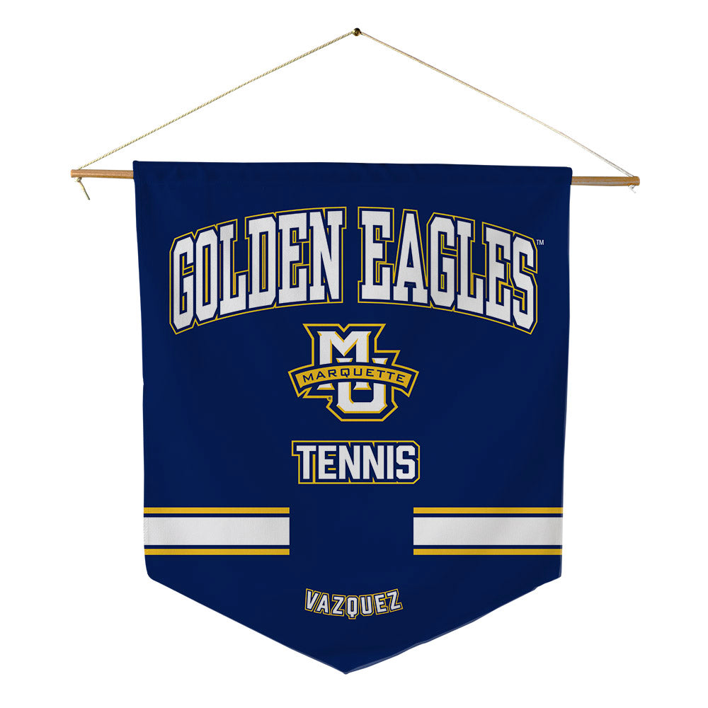 Marquette - NCAA Men's Tennis : Ivan Vazquez - Pennant - 18" x 21"-0