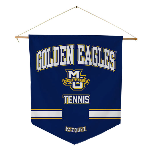 Marquette - NCAA Men's Tennis : Ivan Vazquez - Pennant - 18" x 21"-0