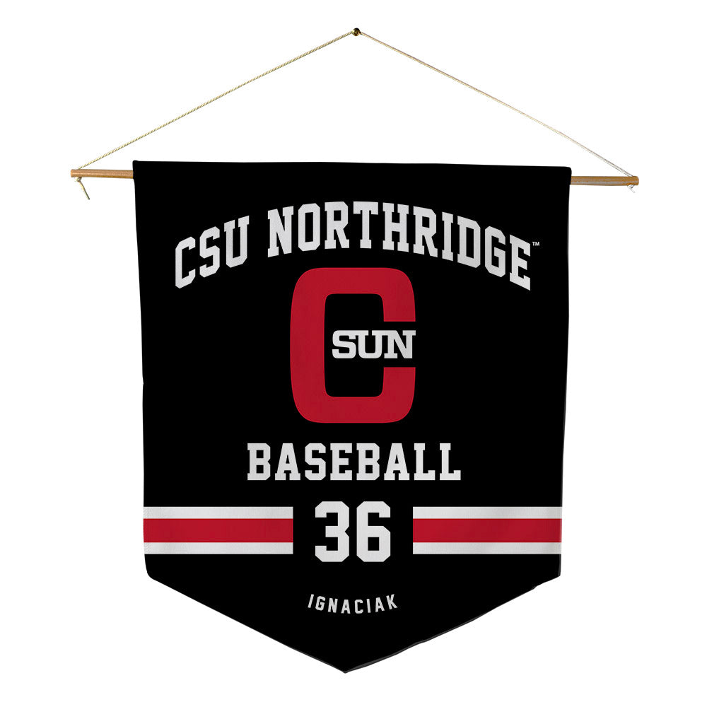 CSUN - NCAA Baseball : Blake Ignaciak - Pennant - 18" x 21"-0