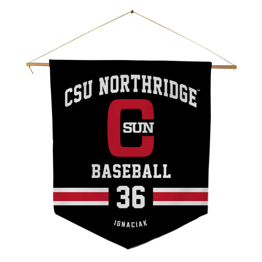 CSUN - NCAA Baseball : Blake Ignaciak - Pennant - 18" x 21"-0