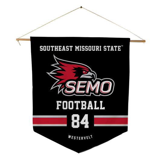 SEMO - NCAA Football : Anthony Westervelt - Pennant - 18" x 21"-0