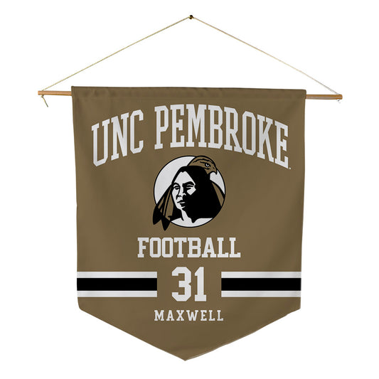 UNC Pembroke - NCAA Football : Kendall Maxwell - Pennant - 18" x 21"-0