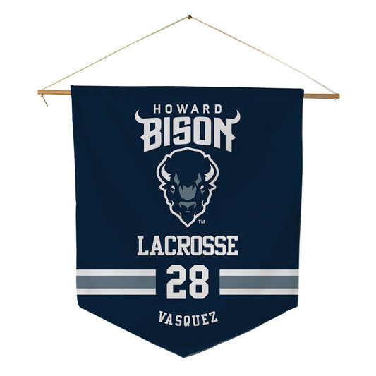 Howard - NCAA Women's Lacrosse : Tea Vasquez - Pennant - 18" x 21"-0