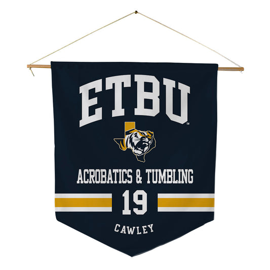 ETBU - NCAA Acrobatics & Tumbling : Annalise Cawley - Pennant - 18" x 21"-0