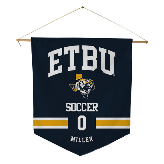 ETBU - NCAA Women's Soccer : Maddie Miller - Pennant - 18" x 21"-0