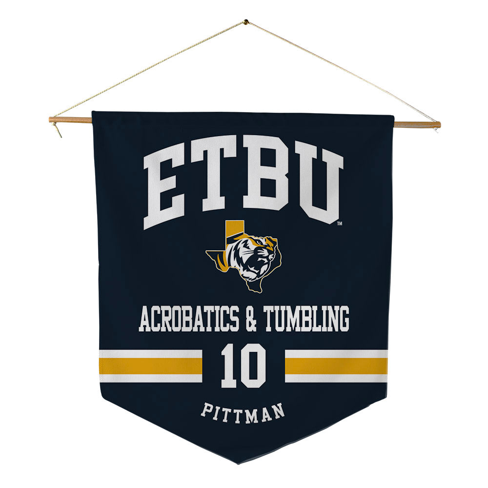 ETBU - NCAA Acrobatics & Tumbling : Kylie Pittman - Pennant - 18" x 21"-0