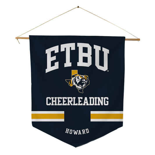 ETBU - NCAA Cheerleading : Lety Howard - Pennant - 18" x 21"-0