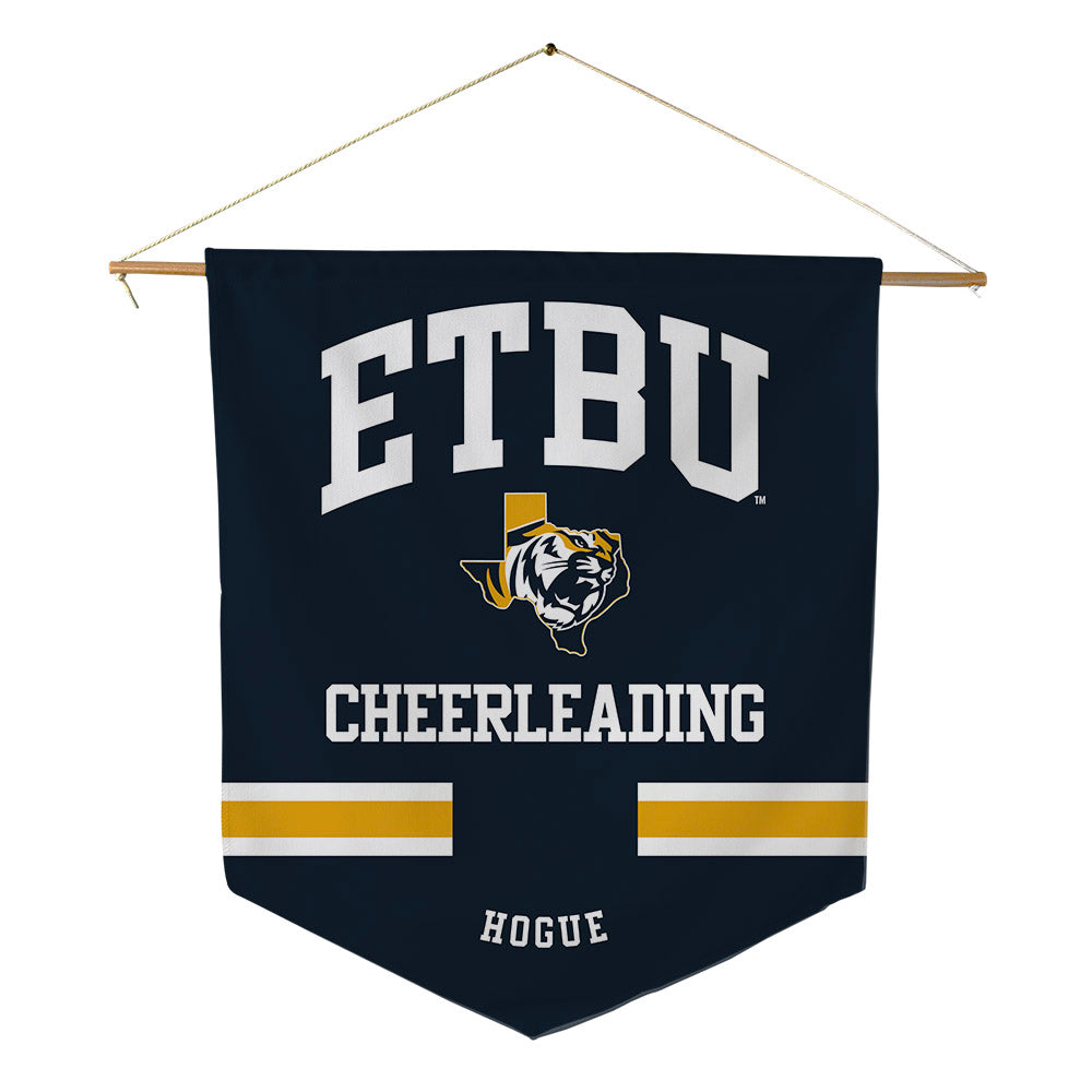 ETBU - NCAA Cheerleading : Emma Hogue - Pennant - 18" x 21"-0