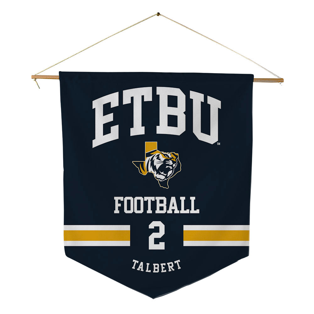 ETBU - NCAA Football : Jay Talbert - Pennant - 18" x 21"-0