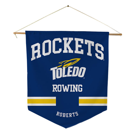 Toledo - NCAA Women's Rowing : Makayla Roberts - Pennant - 18" x 21"-0