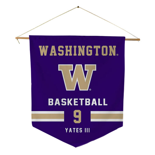 Washington - NCAA Men's Basketball : Wesley Yates III - Pennant - 18" x 21"-0