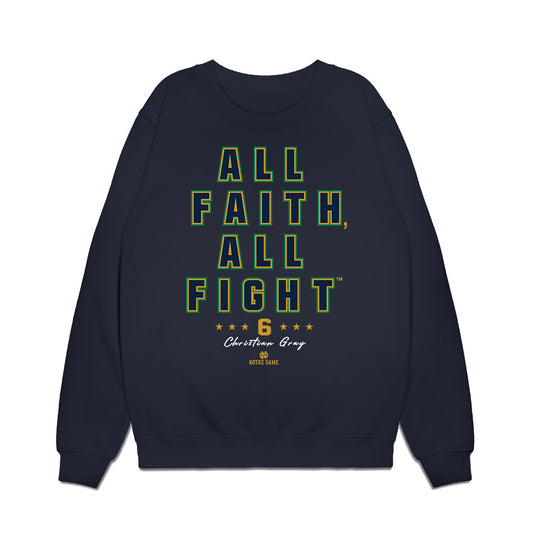 Notre Dame - NCAA Football : Christian Gray - All Faith, All Fight™ Premium Crewneck Sweatshirt-0