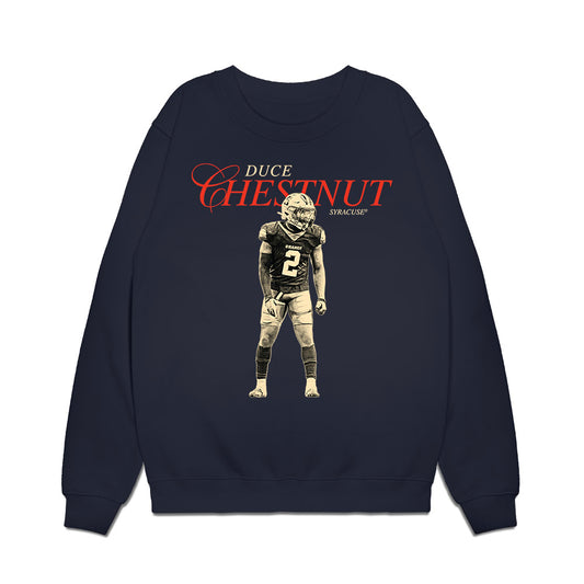 Syracuse - NCAA Football : Duce Chestnut - Legacy Premium Crewneck Sweatshirt-0