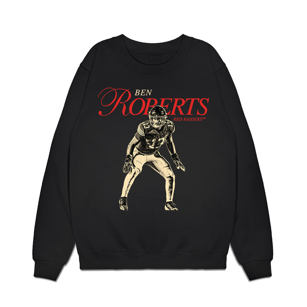 Texas Tech - NCAA Football : Ben Roberts - Legacy Premium Crewneck Sweatshirt-0