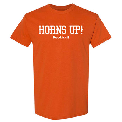 Texas - NCAA Football : Daniel Cruz - Horns Up! T-Shirt-0